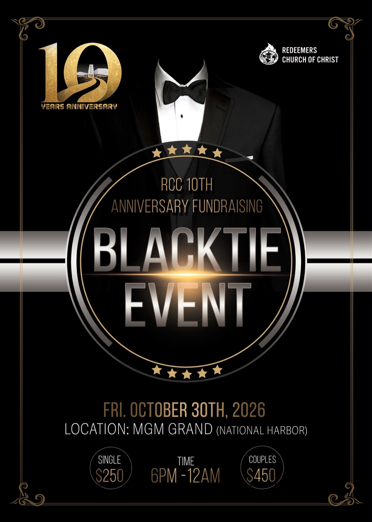Flyer: RCC 10th Anniversary Fundraising Black Tie Event, Friday October 30th 2026, 6PM to 12AM, MGM Grand (National Harbor). Single $250, Couples $450.